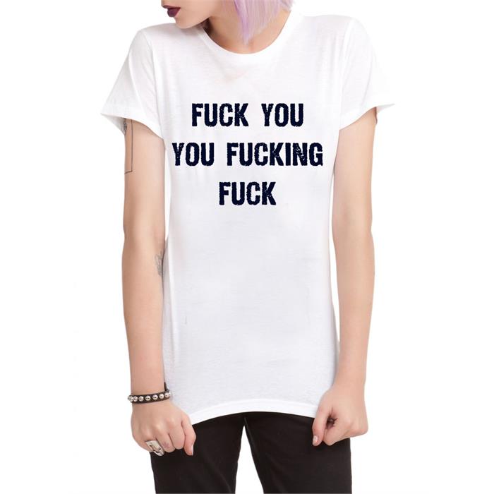 Shameless - Fuck You You Fucking Fuck Kadın T-Shirt