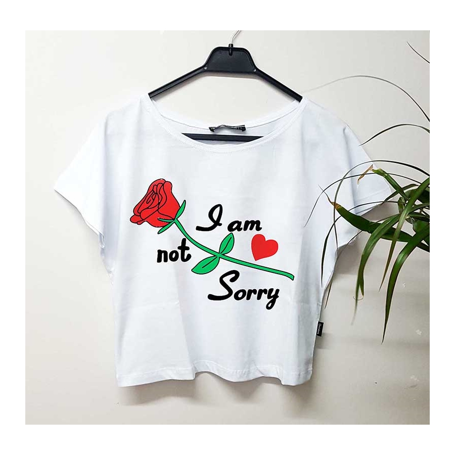 I'M Not Sorry Yarım Kadın T-Shirt